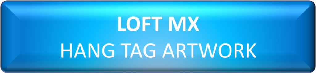 Loft-MX Hang Tag Artwork on blue background